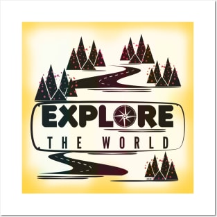 Explore the world Posters and Art